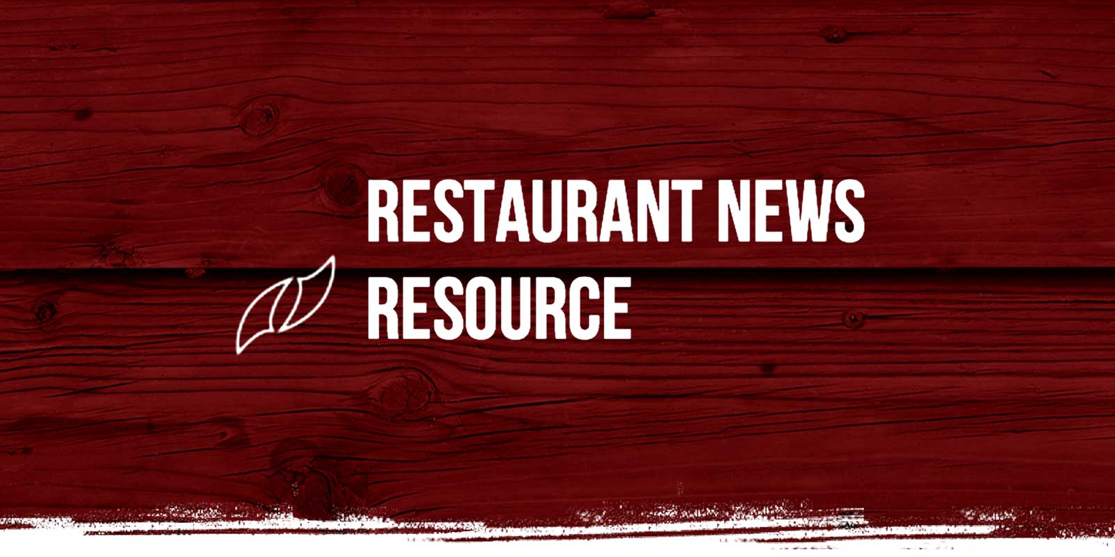 Restaurant News logo on red weathered wood background
